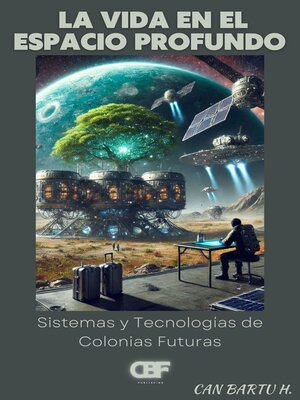 cover image of La vida en el Espacio Profundo